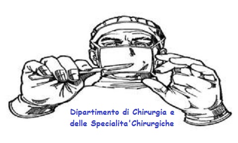 Dipartimento di Chirurgia e delle Specialità Chirurgiche