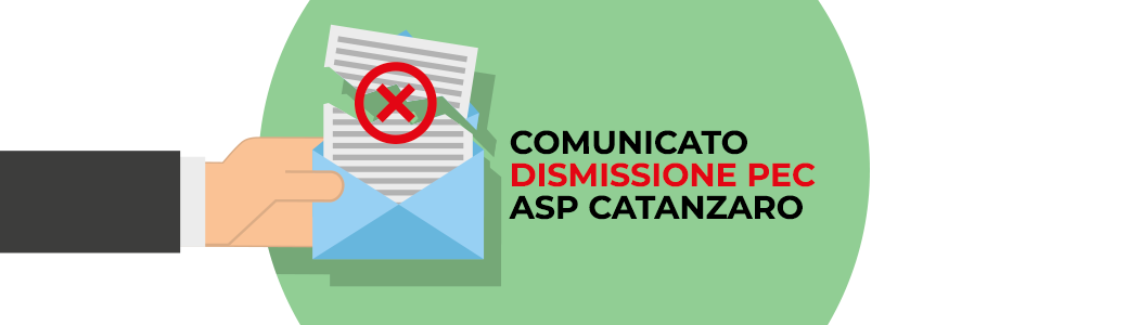 COMUNICATO DISMISSIONE PEC ASP CATANZARO